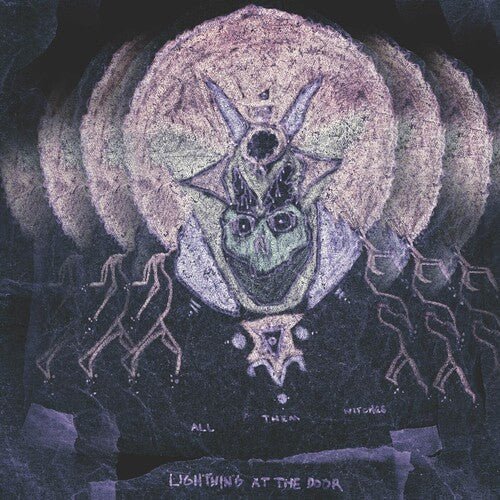 ALL THEM WITCHES - LIGHTNING AT THE DOOR Vinyl LP