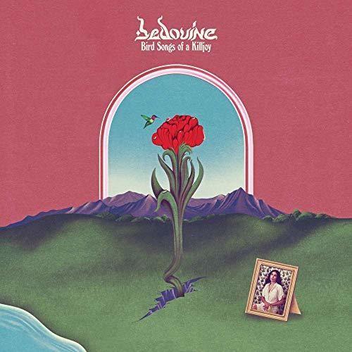 BEDOUINE - BIRD SONGS OF A KILLJOY Vinyl LP