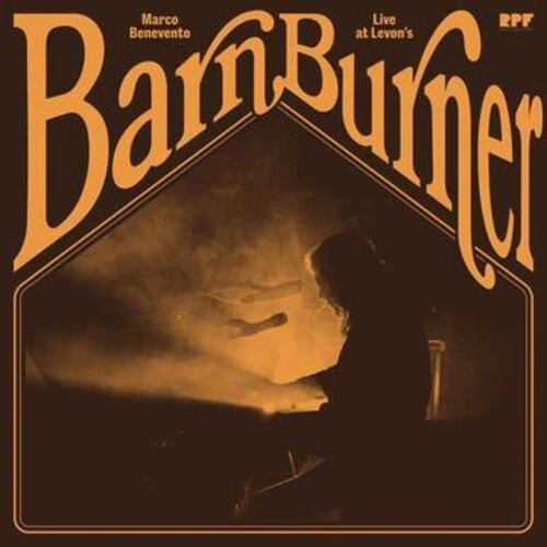 BENEVENTO,MARCO - BARN BURNER: LIVE AT LEVON'S Vinyl LP