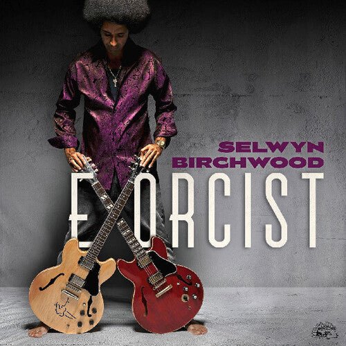 BIRCHWOOD,SELWYN - EXORCIST Vinyl LP