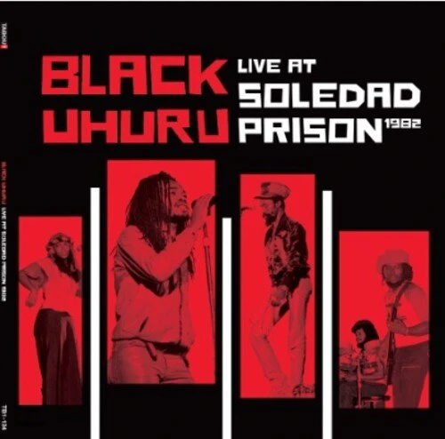 BLACK UHURU - LIVE AT SOLEDAD PRISON 1982 Vinyl LP