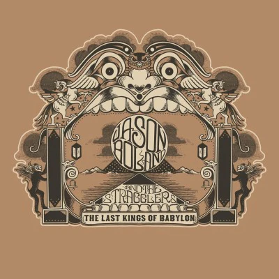 BOLAND,JASON & THE STRAGGLERS - LAST KINGS OF BABYLON Vinyl LP - Image 2