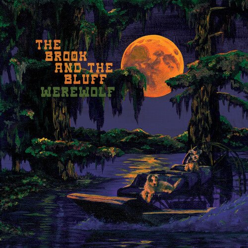 BROOK & THE BLUFF - WEREWOLF Vinyl LP