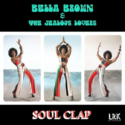 BROWN,BELLA - SOUL CLAP Vinyl LP