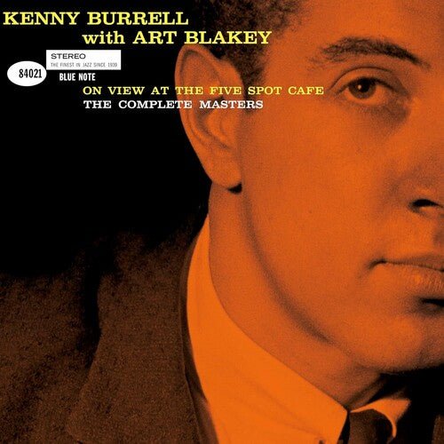 BURRELL,KENNY / BLAKEY,ART - ON VIEW AT THE FIVE SPOT CAFE: THE COMPLETE MASTER Vinyl LP