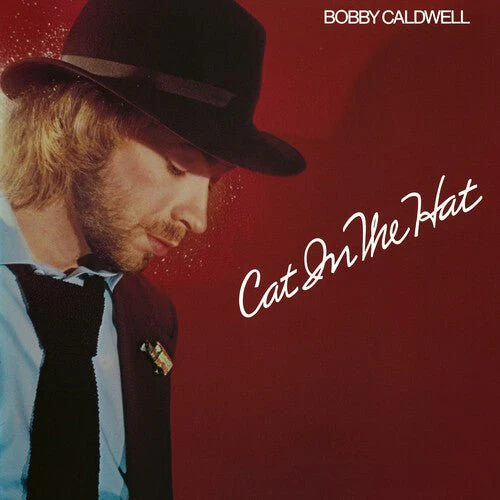 CALDWELL,BOBBY - CAT IN THE HAT Vinyl LP