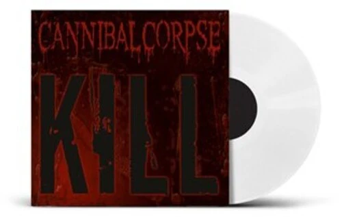 CANNIBAL CORPSE - KILL - UK EXCLUSIVE WHITE VINYL Vinyl LP