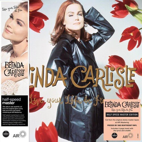 CARLISLE,BELINDA - LIVE YOUR LIFE BE FREE Vinyl LP