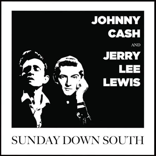 CASH,JOHNNY / LEWIS,JERRY LEE - SUNDAY DOWN SOUTH Vinyl LP