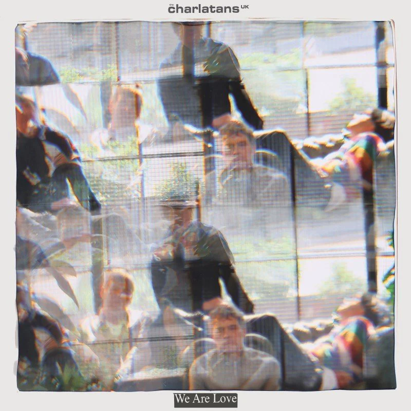 CHARLATANS UK - WE ARE LOVE Vinyl LP