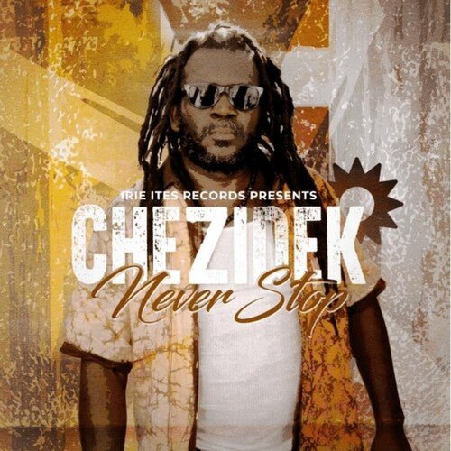 CHEZIDEK - NEVER STOP Vinyl LP - Image 2