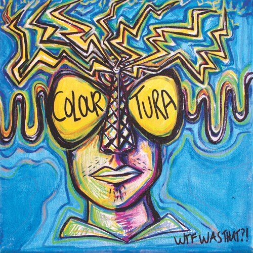 COLOURATURA - HORIZONS WTF WAS THAT - LIGHT BLUE SPLATTER Vinyl LP
