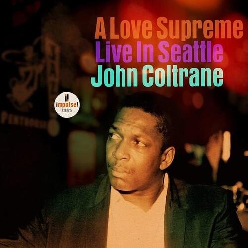 COLTRANE,JOHN - LOVE SUPREME: LIVE IN SEATTLE Vinyl LP