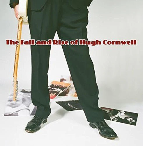 CORNWELL,HUGH - FALL & RISE OF HUGH CORNWELL Vinyl LP