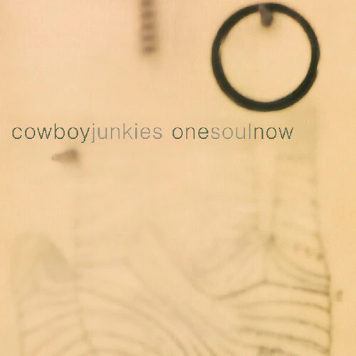 COWBOY JUNKIES - ONE SOUL NOW Vinyl LP - Image 2