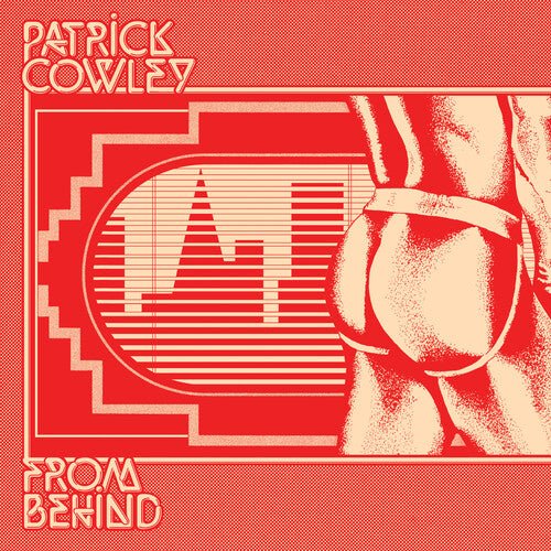 COWLEY,PATRICK - FROM BEHIND Vinyl LP