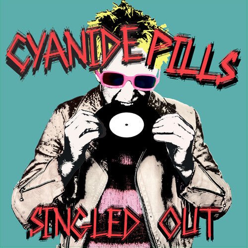 CYANIDE PILLS - SINGLED OUT Vinyl LP