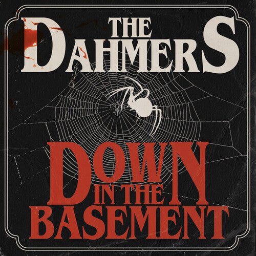 DAHMERS - DOWN IN THE BASEMENT (GLOW-IN-THE-DARK VINYL) Vinyl LP