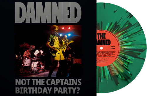 DAMNED - NOT THE CAPTAIN'S BIRTHDAY PARTY - LTD GREEN VINYL Vinyl LP