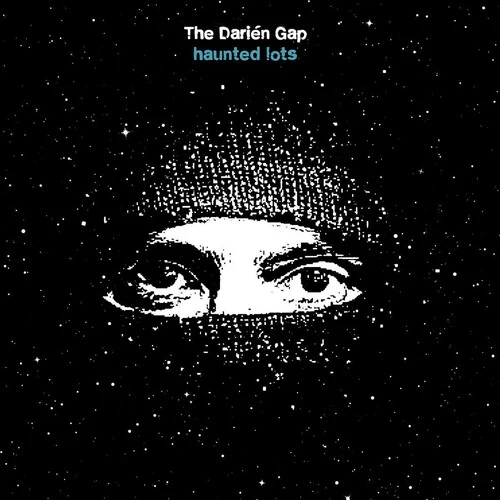 DARIEN GAP - HAUNTED LOTS Vinyl LP