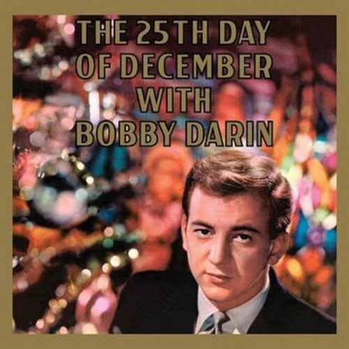 DARIN,BOBBY - 25TH DAY OF DECEMBER Vinyl LP