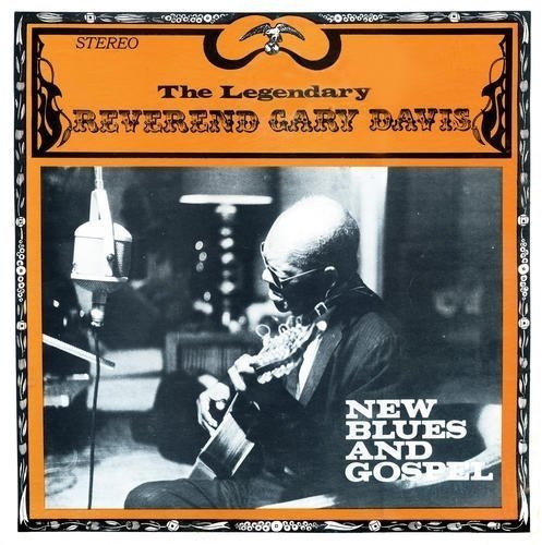 DAVIS,GARY REVEREND - NEW BLUES AND GOSPEL Vinyl LP - Image 2
