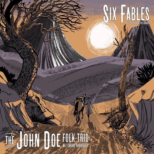 DOE,JOHN - SIX FABLES RECORDED LIVE AT THE BUNKER Vinyl LP