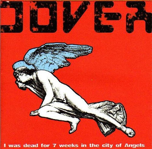 DOVER - I WAS DEAD FOR 7 WEEKS IN THE Vinyl LP