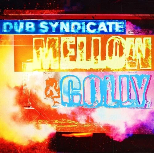 DUB SYNDICATE - MELLOW & COLLY Vinyl LP