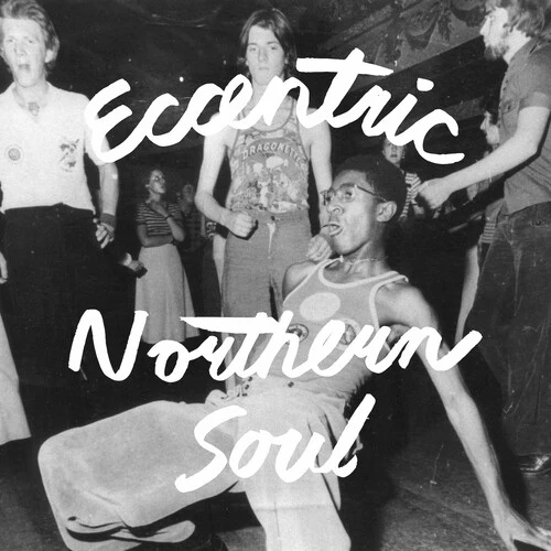 ECCENTRIC NORTHERN SOUL / VARIOUS Vinyl LP
