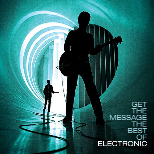 ELECTRONIC - GET THE MESSAGE - THE BEST OF ELECTRONIC Vinyl LP