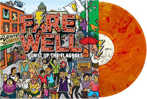 FAREWELL - RUN IT UP THE FLAGPOLE Vinyl LP