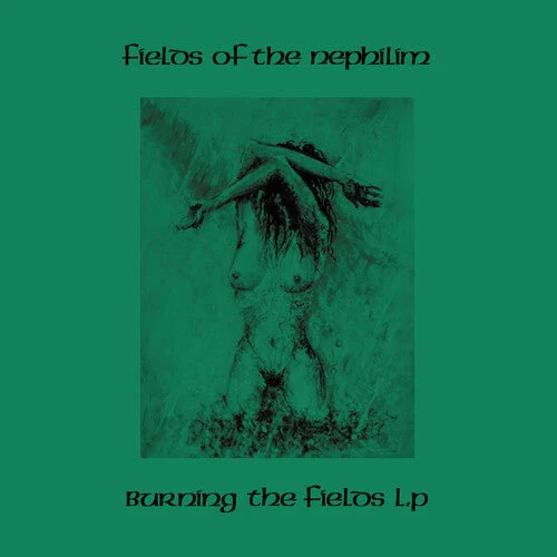 FIELDS OF THE NEPHILIM - BURNING THE FIELDS Vinyl LP