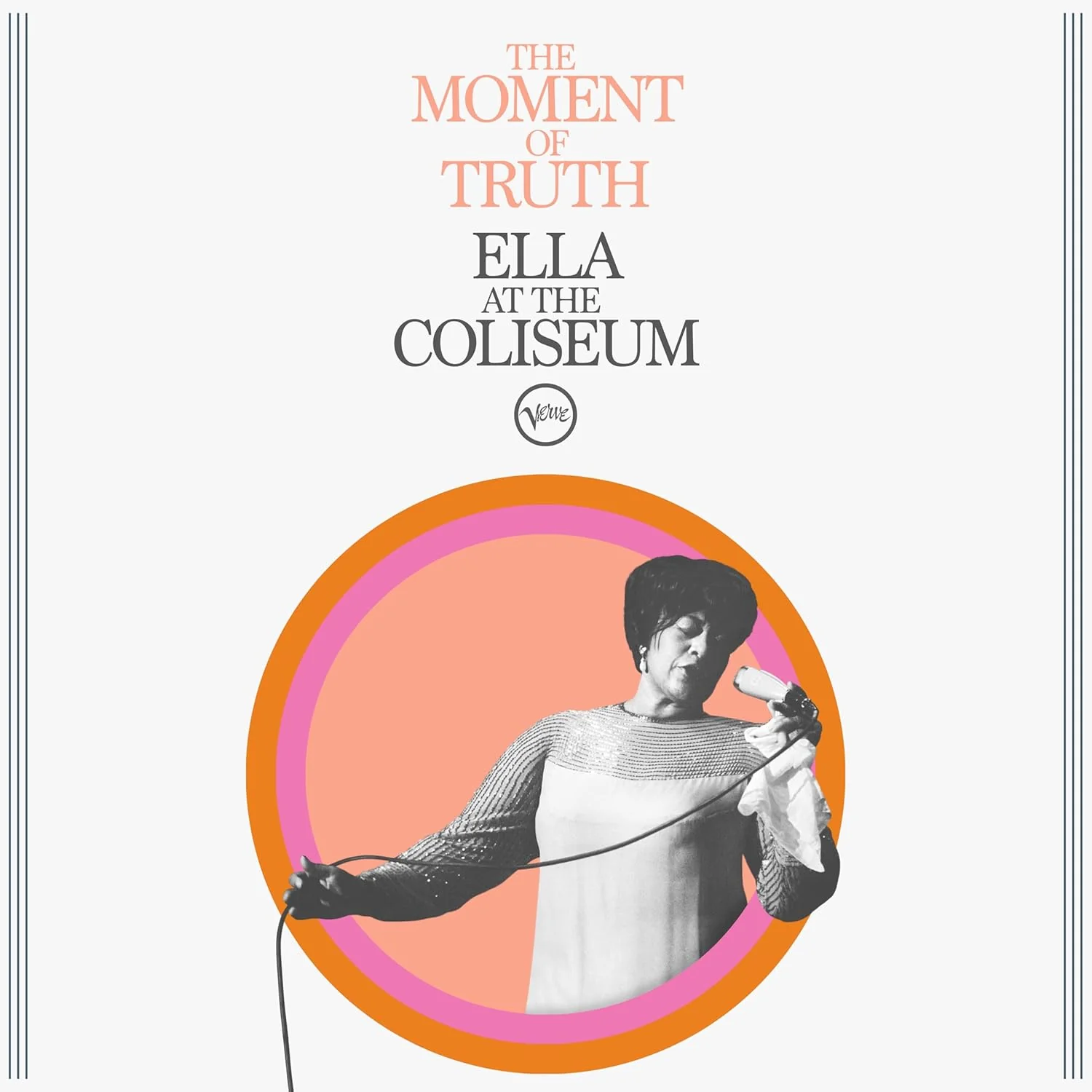 FITZGERALD,ELLA - MOMENT OF TRUTH: ELLA AT THE COLISEUM Vinyl LP