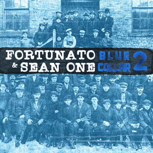 FORTUNATO / SEAN ONE - BLUE COLLAR 2 Vinyl LP
