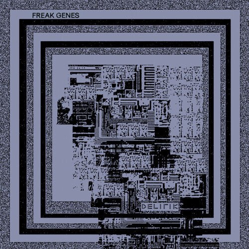 FREAK GENES - DELIRIK Vinyl LP