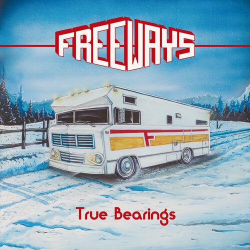 FREEWAYS - TRUE BEARINGS Vinyl LP