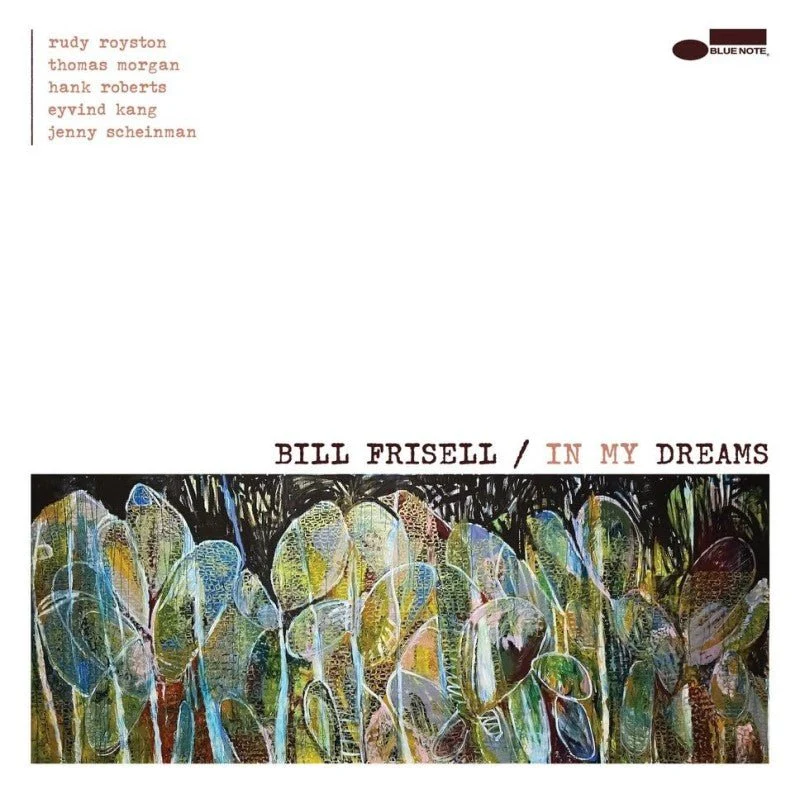 FRISELL,BILL - IN MY DREAMS Vinyl LP