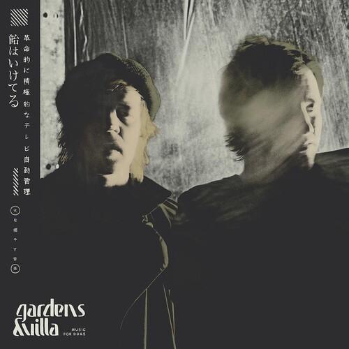 GARDENS & VILLA - MUSIC FOR DOGS Vinyl LP