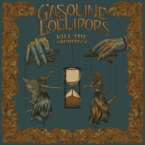 GASOLINE LOLLIPOPS - KILL THE ARCHITECT Vinyl LP