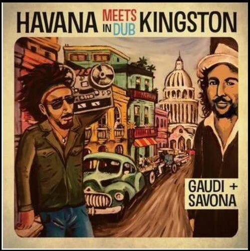 GAUDI + MISTA SAVONA - HAVANA MEETS KINGSTON IN DUB Vinyl LP