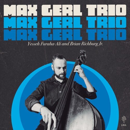 GERL,MAX - MAX GERL TRIO Vinyl LP