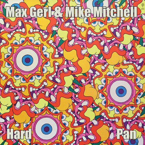 GERL,MAX / MITCHELL,MIKE - HARD PAN Vinyl LP