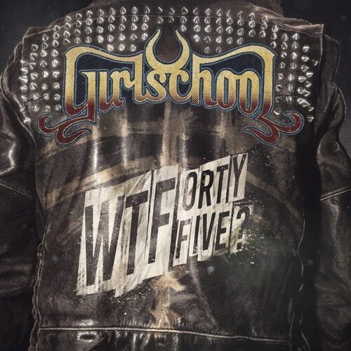 GIRLSCHOOL - WTFORTYFIVE? Vinyl LP - Image 2