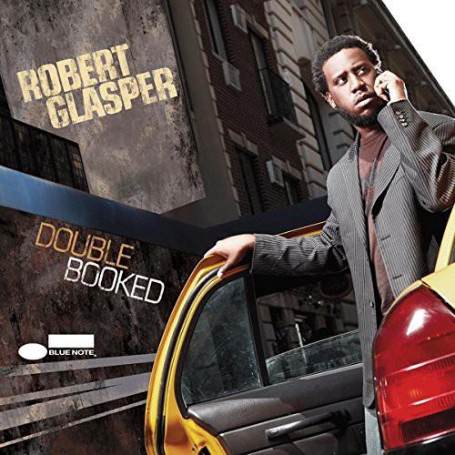 GLASPER,ROBERT - DOUBLE BOOKED Vinyl LP
