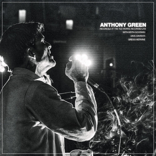 GREEN,ANTHONY - RECONCILE AT THE TILE WORKS RECORDED LIVE - CLEAR w/ Black Vinyl LP