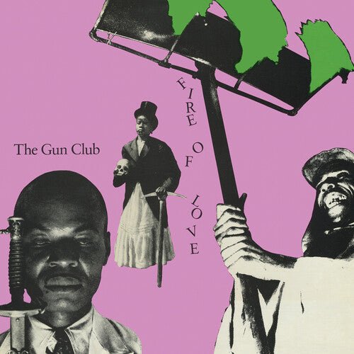 GUN CLUB - FIRE OF LOVE Vinyl LP