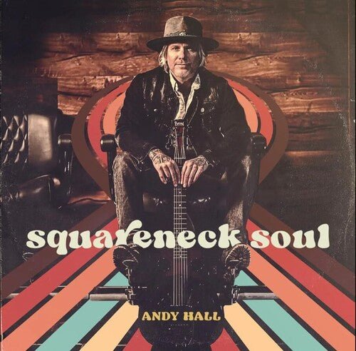 HALL,ANDY - SQUARENECK SOUL Vinyl LP