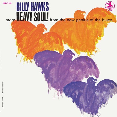 HAWKS,BILLY - HEAVY SOUL Vinyl LP