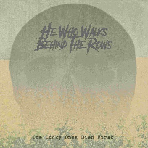 HE WHO WALKS BEHIND THE ROWS - LUCKY ONES DIED FIRST - GOLD Vinyl LP